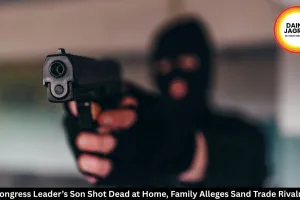 Congress Leader’s Son Shot Dead at Home, Family Alleges Sand Trade Rivalry