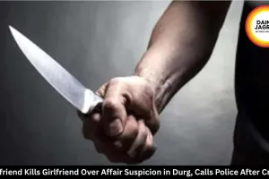 Boyfriend Kills Girlfriend Over Affair Suspicion in Durg, Calls Police After Crime