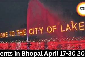 Events in Bhopal April 17-30 2026: Full List with Dates, Venues & Tickets 