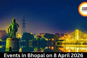 Events in Bhopal on 8 April 2026