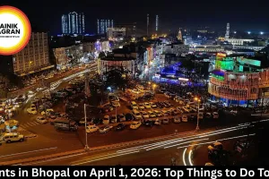 Events in Bhopal on April 1, 2026: Top Things to Do Today
