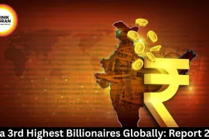 India 3rd Highest Billionaires Globally: Report 2026