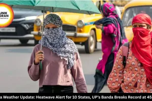 India Weather Update: Heatwave Alert for 10 States, UP’s Banda Breaks Record at 45.4°C