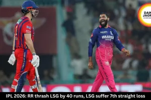IPL 2026: RR thrash LSG by 40 runs, LSG suffer 7th straight loss