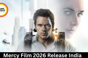 Mercy Film 2026 Release India