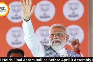  Modi Holds Final Assam Rallies Before April 9 Assembly Polls