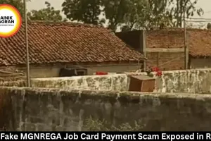 MP: Fake MGNREGA Job Card Payment Scam Exposed in Rewa