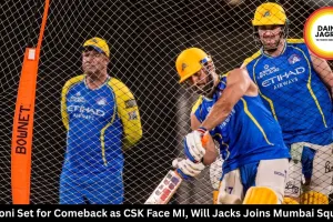 Dhoni Set for Comeback as CSK Face MI, Will Jacks Joins Mumbai Squad