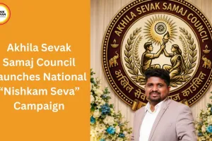 Akhila Sevak Samaj Council Launches National Movement for Nishkam Seva