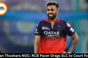 Nuwan Thushara NOC: RCB Pacer Drags SLC to Court for IPL