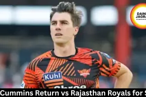 Pat Cummins Return vs Rajasthan Royals for SRH
