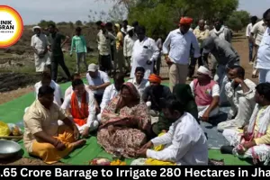 Rs 4.65 Crore Barrage to Irrigate 280 Hectares in Jhabua