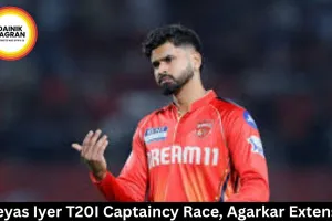 Shreyas Iyer T20I Captaincy Race, Agarkar Extension