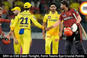 SRH vs CSK Clash Tonight, Form Teams Eye Crucial Points