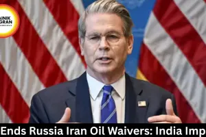 US Ends Russia Iran Oil Waivers: India Impact 