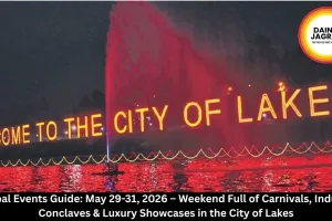 Bhopal Events 29-31 May 2026: Joyland Carnival, CII WeldTech Conclave & Beyond Luxury Showcase