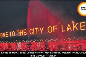 Bhopal Events on May 2, 2026: Comedy Shows, Kids Farm Fun, Wellness Tours, Circus & Free Food Carnival – Full List