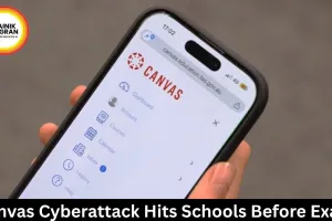 Canvas Cyberattack Hits Schools Before Exams