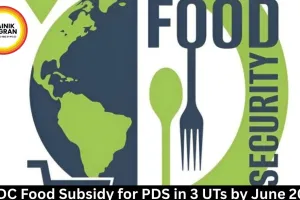 CBDC Food Subsidy for PDS in 3 UTs by June 2026