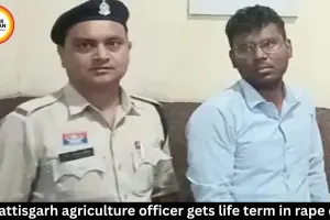 Chhattisgarh agriculture officer gets life term in rape case