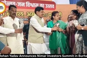 CM Mohan Yadav Announces Nimar Investors Summit in Burhanpur
