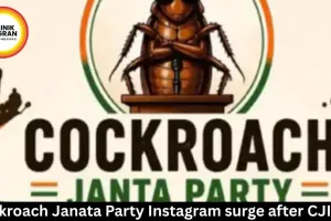 Cockroach Janata Party Instagram surge after CJI row
