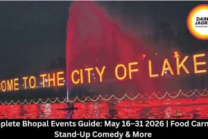 Complete Bhopal Events Guide: May 16–31 2026 | Food Carnival, Stand-Up Comedy & More 