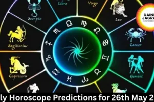 26 May 2026 Horoscope Today: Daily Predictions for All Zodiac Signs