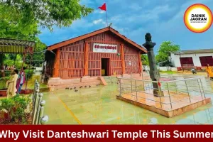 Danteshwari Temple: A Sacred Summer Travel Destination in Chhattisgarh