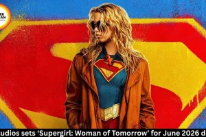 DC Studios sets ‘Supergirl: Woman of Tomorrow’ for June 2026 debut
