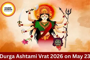 Durga Ashtami Vrat 2026 on May 23, Know Rituals and Significance