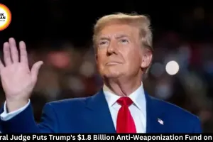 Judge Blocks Trump's $1.8 Billion Anti-Weaponization Fund