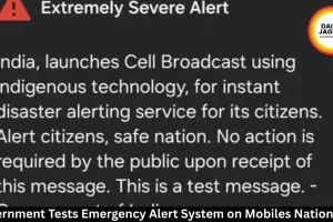 Government Tests Emergency Alert System on Mobiles Nationwide