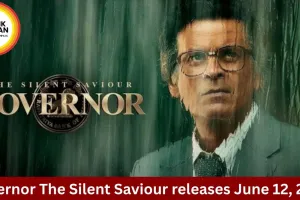 Manoj Bajpayee Starrer ‘Governor: The Silent Saviour’ Set for June 12, 2026 Release