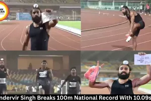Gurindervir Singh Breaks 100m National Record in 10.09s