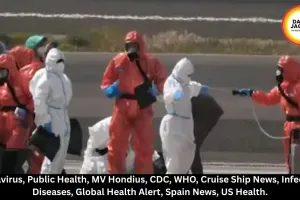 Hantavirus Cases Rise to 9: 3 Dead as Cruise Ship Outbreak Spreads