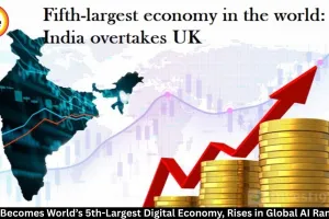 India Becomes World’s 5th-Largest Digital Economy