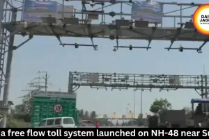 India free flow toll system launched on NH-48 near Surat