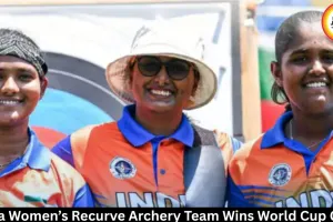 India Women’s Recurve Archery Team Wins World Cup Gold