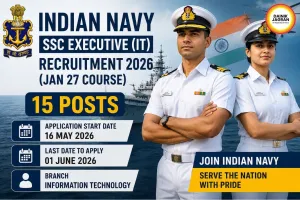 Indian Navy SSC Executive IT Recruitment 2026 Notification Released for 15 Posts