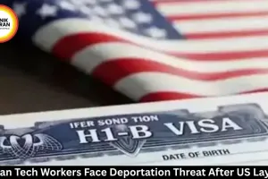  Indian Tech Workers Face US Deportation After Layoffs