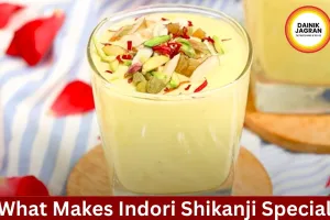 Indori Shikanji: The Famous Creamy Sweet Drink of Indore