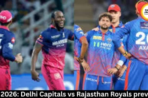 IPL 2026: Delhi Capitals vs Rajasthan Royals preview
