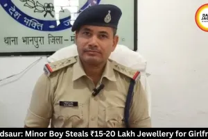 Mandsaur: Minor Boy Steals ₹15-20 Lakh Jewellery for Girlfriend