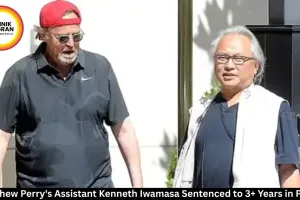 Matthew Perry's Assistant Kenneth Iwamasa Sentenced to Over 3 Years in Prison