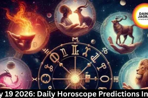  May 19 2026: Daily Horoscope Predictions India