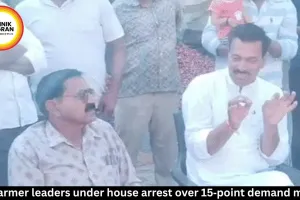 MP farmer leaders under house arrest over 15‑point demand march