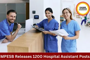 MPESB Hospital Assistant Recruitment 2026: Apply Online for 1200 Vacancies