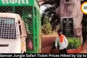 Nandanvan Jungle Safari Ticket Prices Hiked by Up to 50%