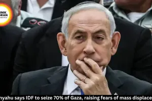 Netanyahu orders IDF to seize 70% of Gaza